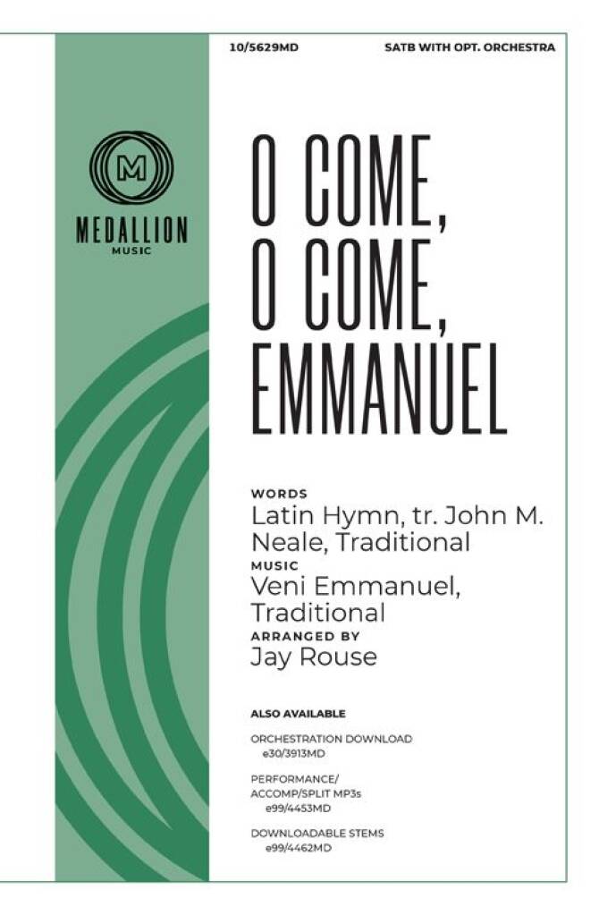 O Come, O Come, Emmanuel